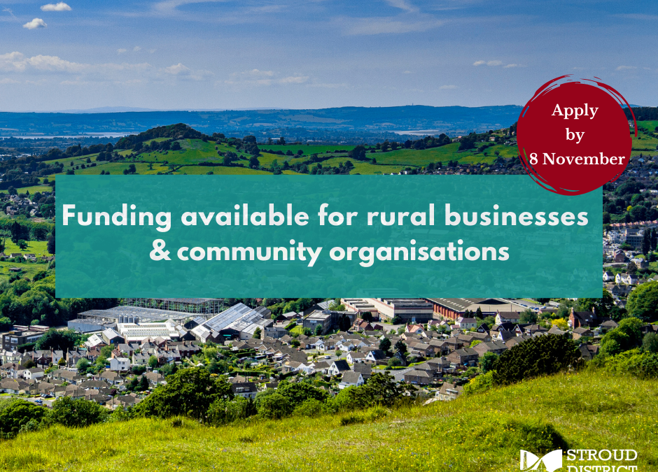 More funding available for Stroud district’s rural communities