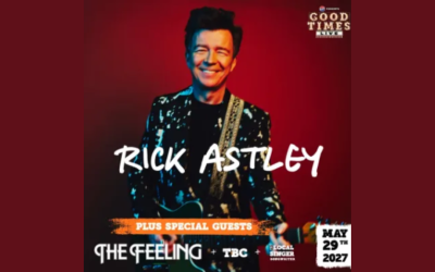 Rick Astley Is Coming to Good Times Live 2027 – WIN TICKETS