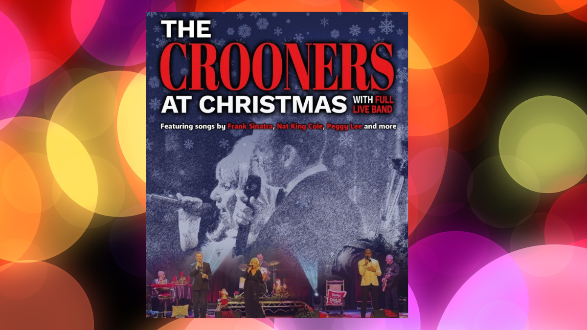 The Crooners At Christmas with Full Live Band